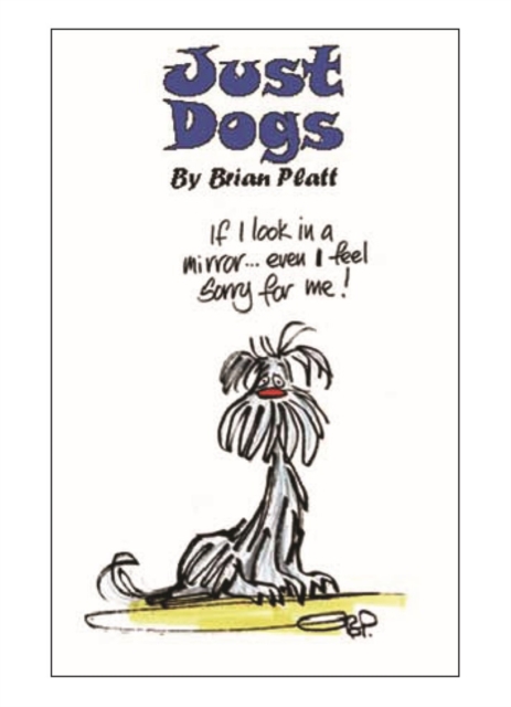 Just Dogs, Paperback / softback Book