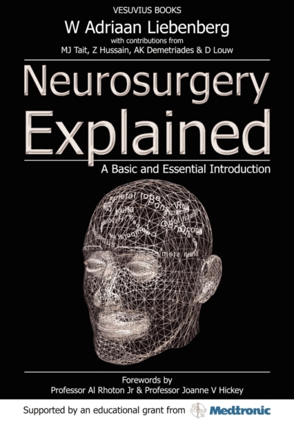 Neurosurgery Explained : A Basic and Essential Introduction, Paperback Book