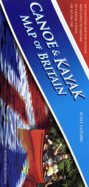Canoe & Kayak Map of Britain, Sheet map, folded Book