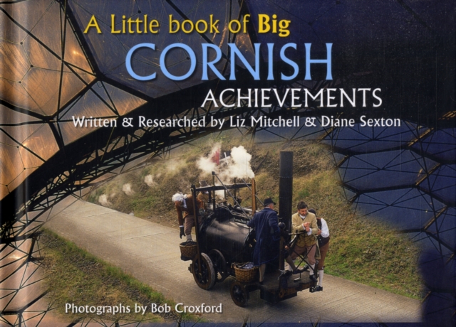 A Little Book of Big Cornish Achievements, Hardback Book