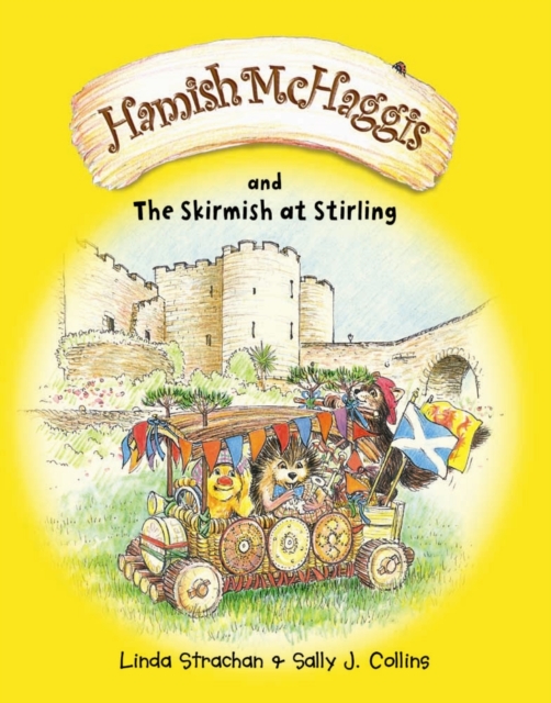 Hamish McHaggis : The Skirmish at Stirling, Paperback / softback Book