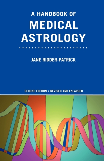 A Handbook of Medical Astrology, Paperback / softback Book