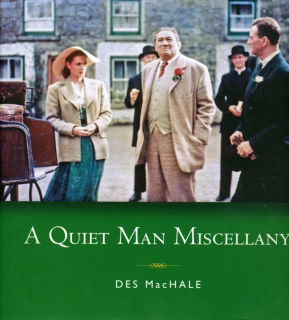 A Quiet Man Miscellany, Hardback Book