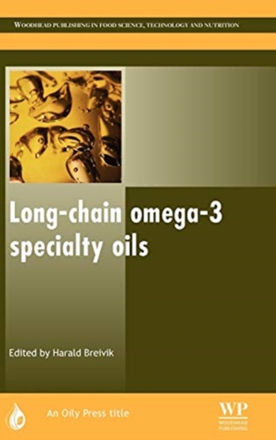 Long-Chain Omega-3 Specialty Oils, Hardback Book