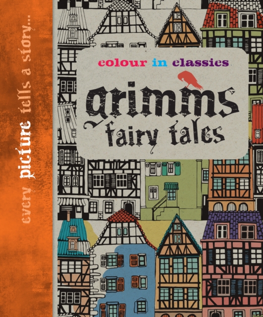 Colour in Classics: Grimm's Fairy Tales, Paperback / softback Book
