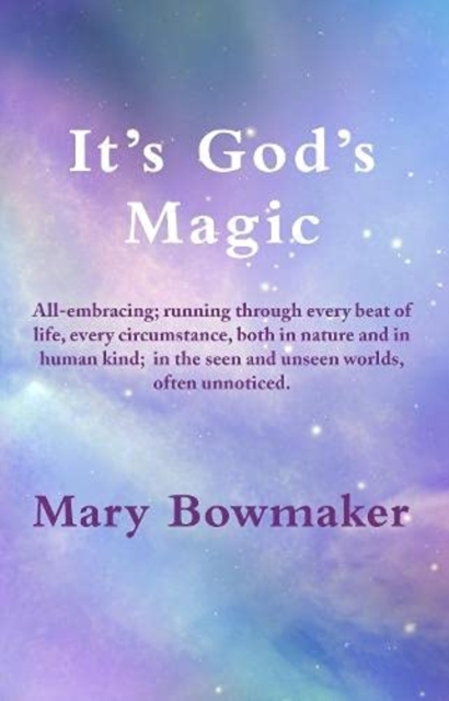 It's God's Magic, Paperback / softback Book