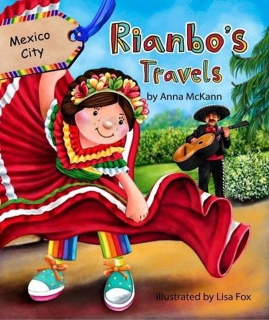 Rianbo's Travels : Mexico City, Paperback / softback Book