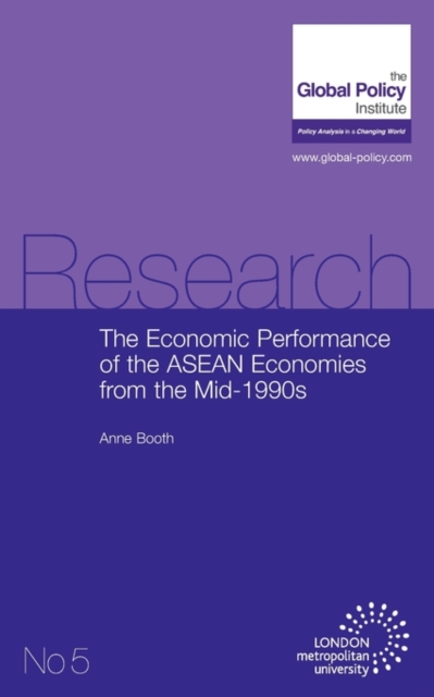 The Economic Performance of the ASEAN Economies from the Mid-1990s, Paperback / softback Book