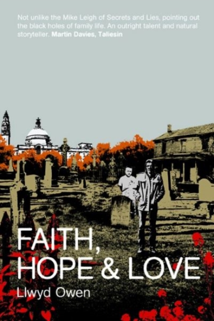 Faith, Hope and Love, Paperback / softback Book