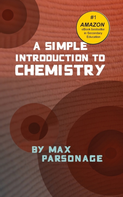A Simple Introduction to Chemistry, Paperback / softback Book
