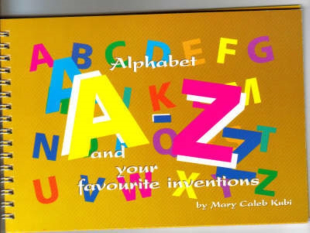 Alphabet A-Z and Your Favourite Inventions, Spiral bound Book