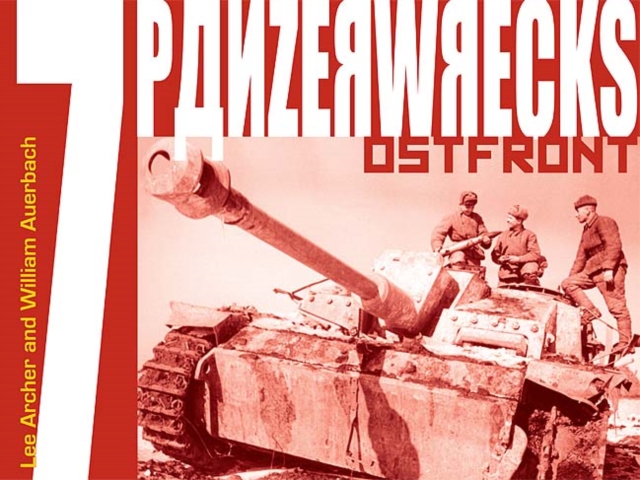 Panzerwrecks 7 : Ostfront, Paperback / softback Book