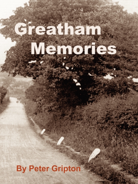 Greatham Memories, Paperback / softback Book
