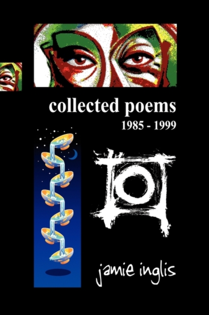 Collected Poems 1985 - 1999, Hardback Book