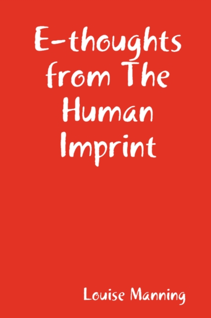 E-thoughts from The Human Imprint, Paperback / softback Book