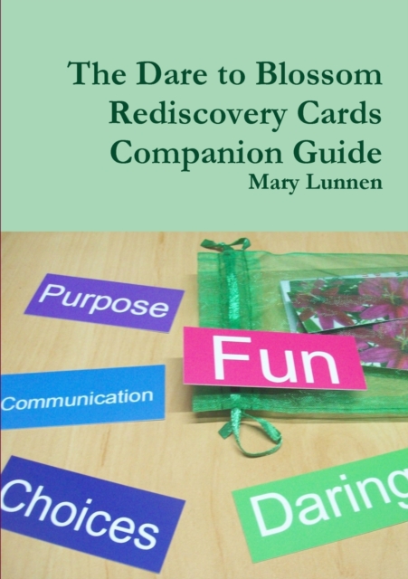 The Dare to Blossom Rediscovery Cards Companion Guide, Paperback / softback Book