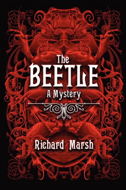 The Beetle : A Mystery, Paperback / softback Book