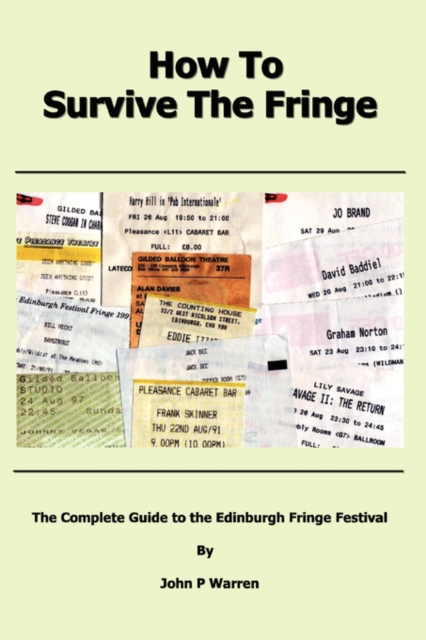 How To Survive The Fringe, Paperback / softback Book