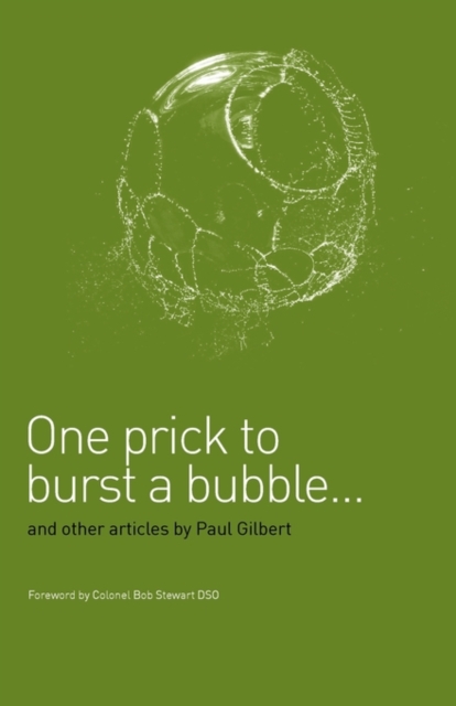 One Prick to Burst a Bubble, Paperback Book