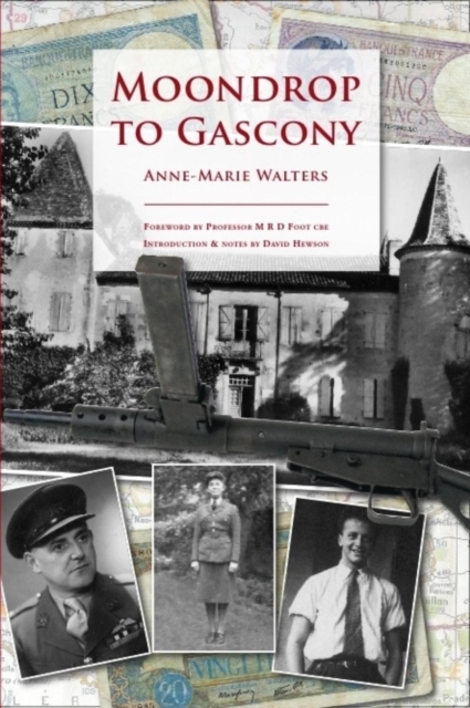 Moondrop to Gascony, Paperback / softback Book