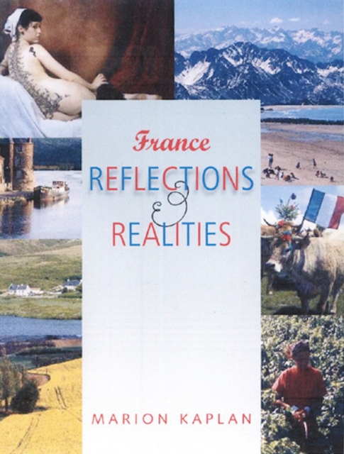 France, Reflections and Realities, Paperback / softback Book