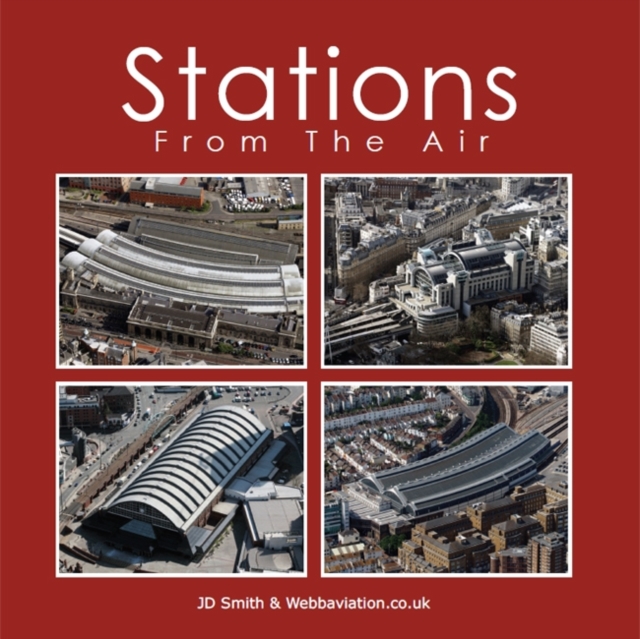 Stations from the Air, Hardback Book