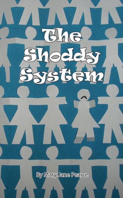 The Shoddy System, Paperback / softback Book