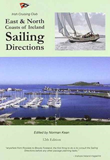 Sailing Directions for the East & North Coasts of Ireland, Paperback Book