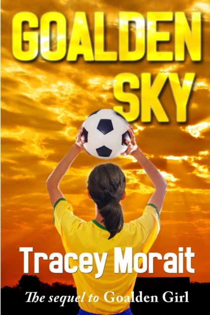 Goalden Sky, Paperback / softback Book