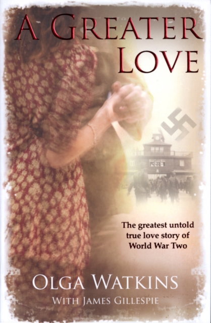 A Greater Love, Paperback / softback Book