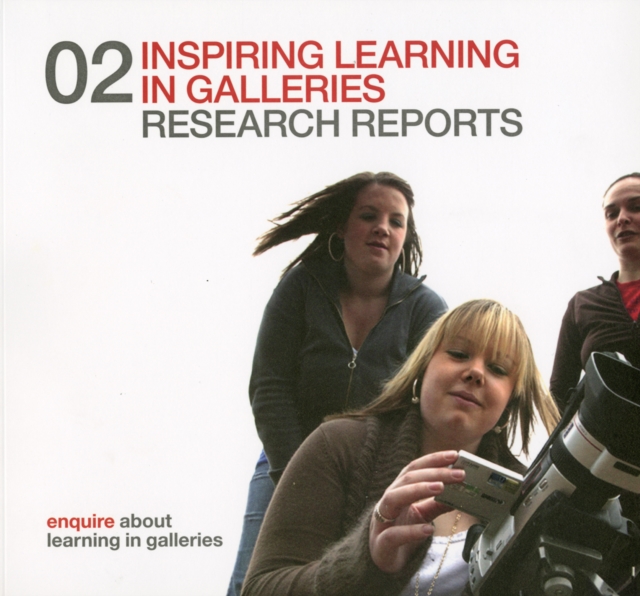 Inspiring Learning in Galleries 02 : Research Reports, Paperback / softback Book