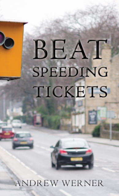 Beat Speeding Tickets, Paperback / softback Book