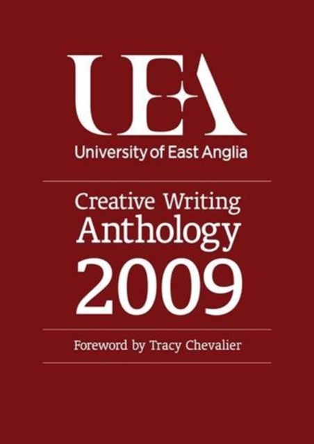 UEA Creative Writing 2009: Prose, Paperback / softback Book