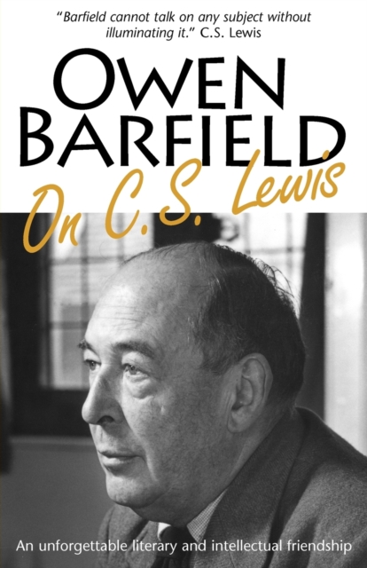 Owen Barfield on C.S. Lewis, Paperback / softback Book