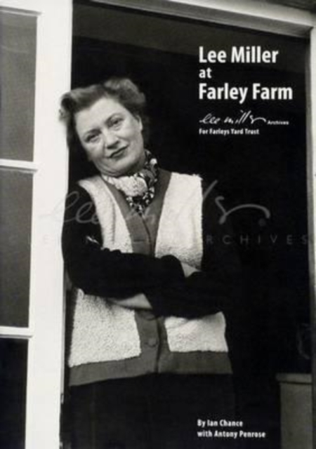 Lee Miller at Farley Farm, Paperback / softback Book
