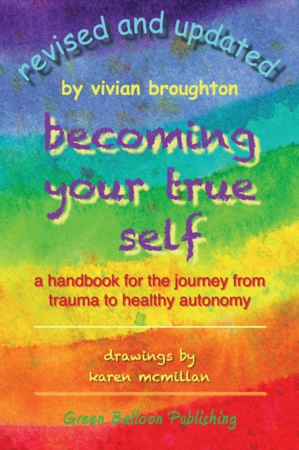 Becoming Your True Self, Paperback / softback Book