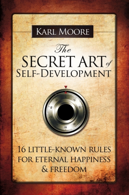 The Secret Art of Self-Development, Paperback / softback Book