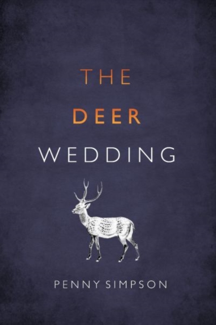 The Deer Wedding, Paperback / softback Book