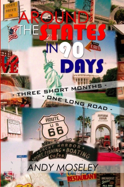 Around the States in 90 Days, Paperback / softback Book
