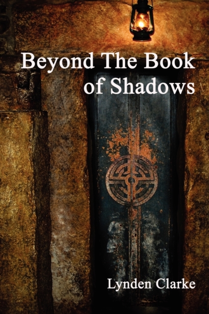 Beyond the Book of Shadows, Paperback / softback Book