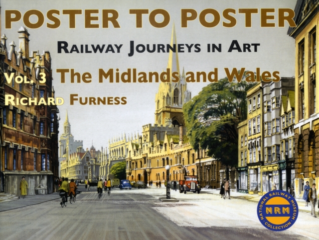 Railway Journeys in Art Volume 3: The Midlands and Wales : 3, Hardback Book