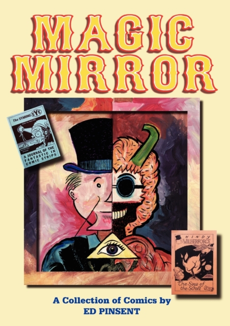 Magic Mirror : A Compendium of Comics 1983-1998, Paperback / softback Book