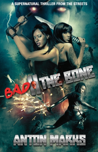 Bad Ii The Bone, Paperback / softback Book