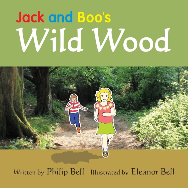 Jack and Boo's Wild Wood, Paperback / softback Book