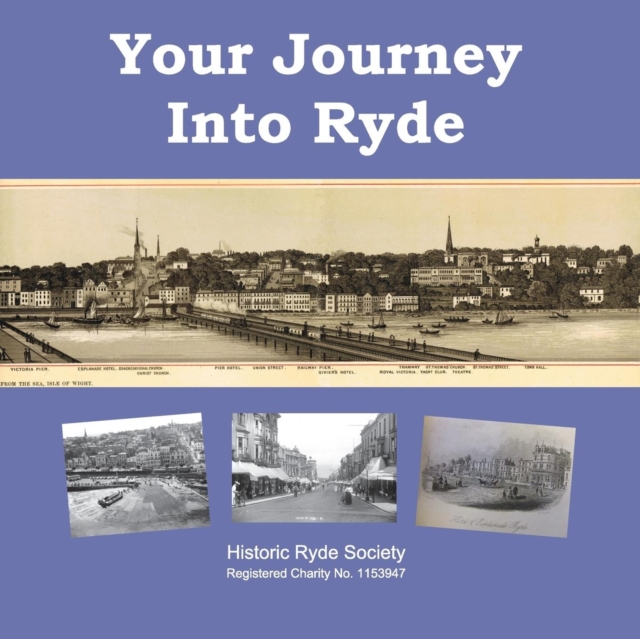 Your Journey Into Ryde, Paperback / softback Book