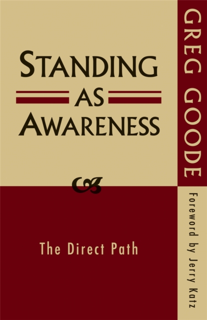 Standing as Awareness : The Direct Path, Paperback / softback Book