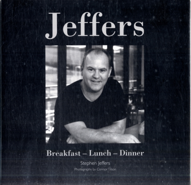 Jeffers : Breakfast - Lunch - Dinner, Paperback / softback Book