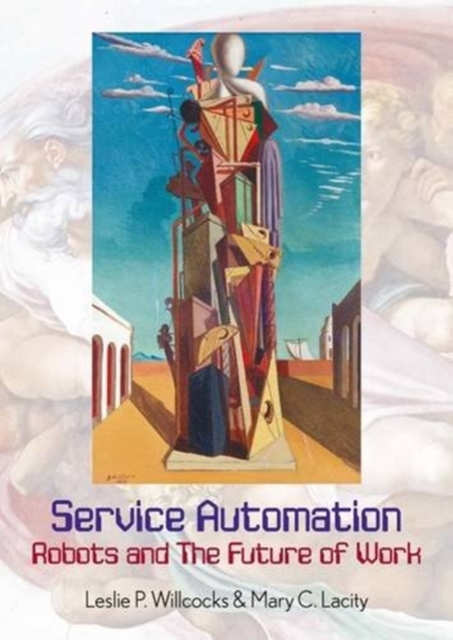 Service Automation: Robots and the Future of Work, Hardback Book