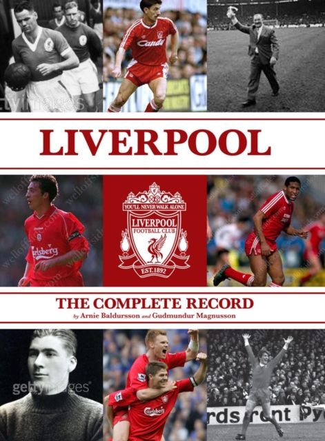 Liverpool : The Complete Record, Hardback Book