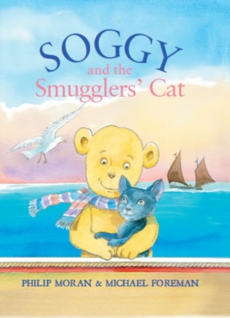 Soggy and the Smugglers Cat, Hardback Book